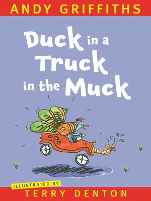 cover image of Duck in a Truck in the Muck